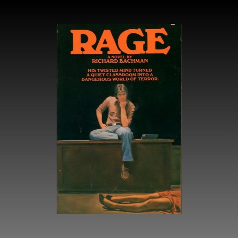 Rage Richard Bachman and Stephen King image 1