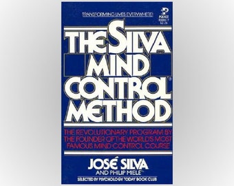 The silva mind control method jose silva