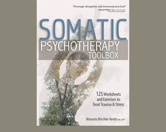 Somatische Psychotherapie-Toolbox