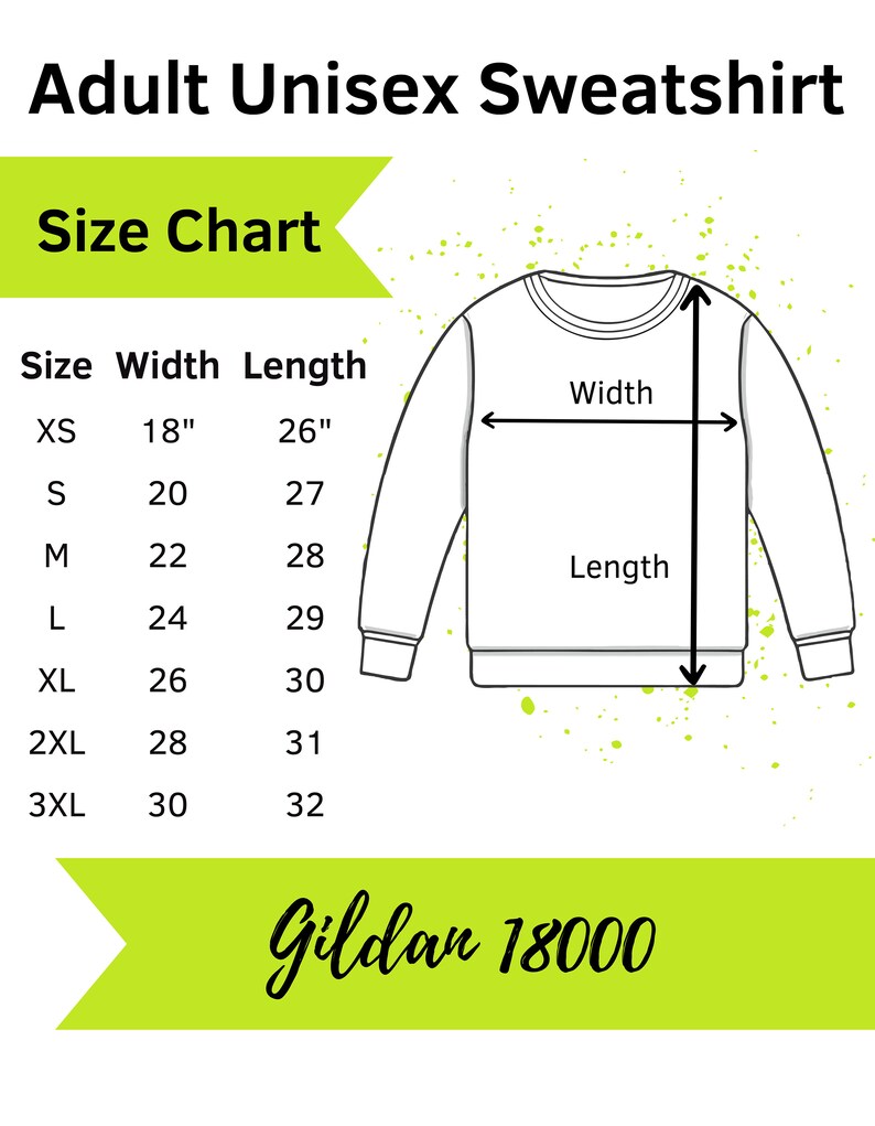 May include: Size chart for a unisex sweatshirt with measurements in inches. The chart shows the width and length of the sweatshirt in sizes XS to 3XL. The brand name Gildan 18000 is displayed at the bottom of the chart.