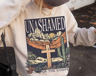 Unashamed Romans 1:16 Shirt, Christian Western Shirt, Bible Verse Tee, Faith Cross Graphic Shirt
