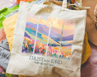 Trust in the Lord Tote Bag, Proverbs 3 5 Scripture Tote, Bible Verse Bag, Christian Tote For Women, Faith Based Gift