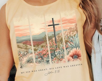 My Sin Was Great His Love Was Greater Tank Top, Christian Cross Tank, Luke 23:46 Shirt, Boho Faith Tank Top, Religious Graphic Tank