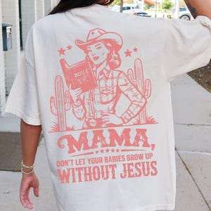 Mama Prayed Me Through Shirt, Christian Mom Shirt, Faith Based Mom Tee, Gift for Mom, Comfort Colors Shirt