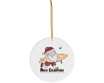 Mele Kalikimaka Keramikornament - Kreis - Hochwertige glänzende Oberfläche - Frohe Weihnachten Surfing Santa - Hawaii Andenken 2023