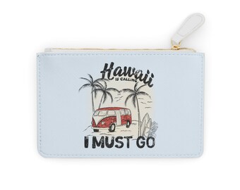 Hawaii ruft, ich muss gehen Mini-Clutch-Tasche – Mini-Geldbörse