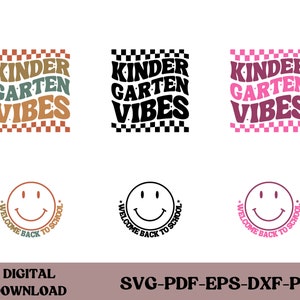 Kindergarten Vibes SVG PNG Retro Sublimation, First day of School, Back to School svg, Kindergarten Cricut Svg, Hello Kindergarten Svg