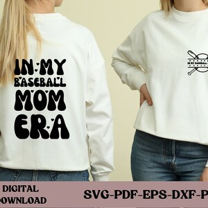 In My Baseball Mom Era SVG PNG | Baseball Mom SVG | Baseball Mama Svg | Baseball Mom Shirt Svg | Baseball Lover Svg | Mom Era Svg | Mama