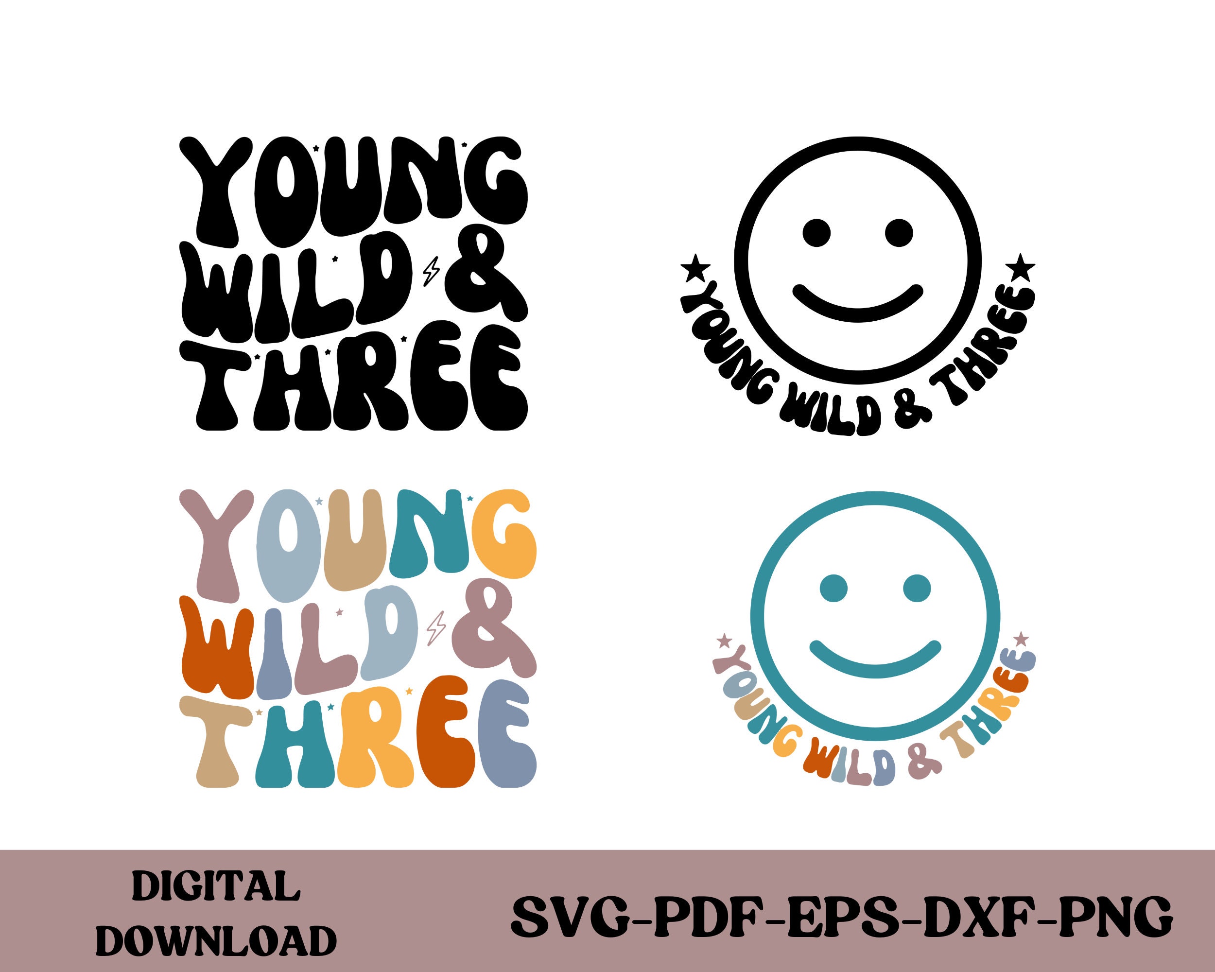 Young Wild Three SVG Young Wild Three PNG Three Groovy Hippie PNG