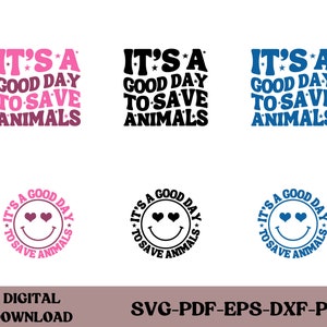 It’s A Good Day To Save Animals PNG, Vet Tech Png, Vet School Gifts, Gift For Veterinarian, Dog Lover Png, Cat Lover PNG, Dog Paw Png