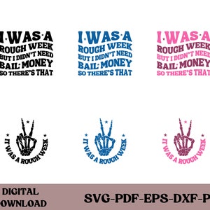 Es war eine harte Woche, aber ich brauchte kein Kautionsgeld, also gibt es dieses SVG, lustiges Skelett-Svg, sarkastisches SVG, Friedenszeichen-Skelett-Svg