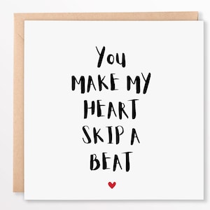 Você faz meu coração pular uma batida - Cartão romântico para esposa, marido, namorada, namorado - Aniversário de amor, Dia dos Namorados, Cartão personalizado