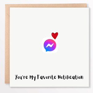 Você é meu cartão de notificação favorito - engraçado romântico Instagram, WhatsApp etc. Cartão de saudação de amor para aniversários de casais, dia dos namorados