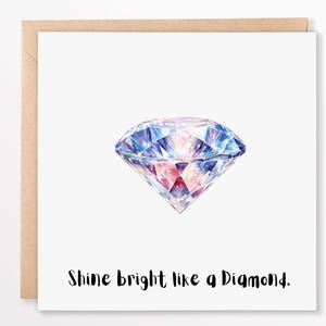Glans helder als een diamantkaart - inspirerende wenskaart, aanmoediging, verjaardag, gefeliciteerd, 6 x 6 vierkant, gepersonaliseerde kaart