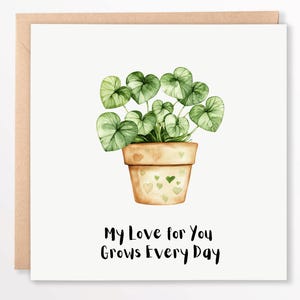 La carte Mon amour pour toi grandit chaque jour - Carte de voeux romantique avec une plante pour un anniversaire, la Saint-Valentin ou tout simplement parce que