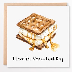 Ti amo S'more Each Day Biglietto d'auguri con gioco di parole carino - Ideale per anniversari, San Valentino o semplicemente perché