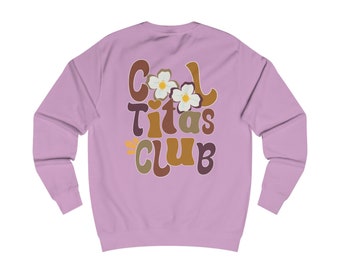 The Cool Tita's Club Spring Crewneck