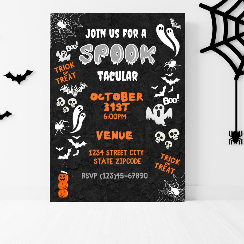 May include: A Halloween-themed invitation with a black background and orange and white text. The invitation includes the words "Join us for a Spooktacular" and "Trick or Treat". The date and time are also included.