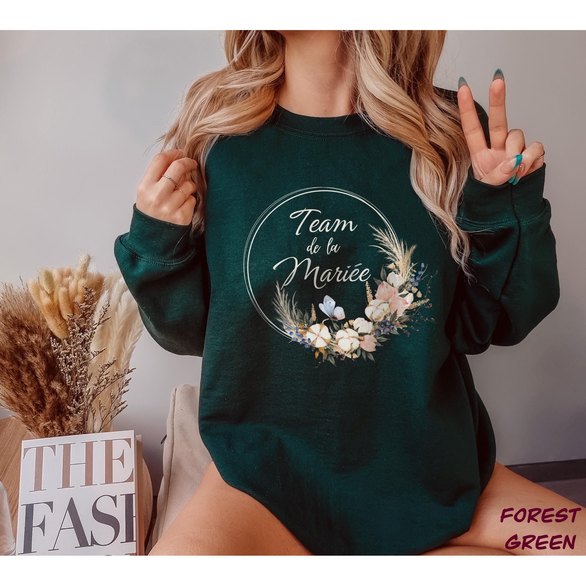 EVJF Sweat Team Bride Sweatshirt Maman de la Mariée Cadeau Team Bride Sweater Future Mariée Hen party Gift Shirt Team de la mariée