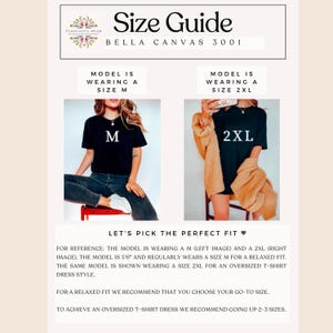 May include: Size guide for Bella Canvas 3001 t-shirts. The image shows two models wearing different sizes of the same black t-shirt. One model is wearing a size M, and the other is wearing a size 2XL. The text provides sizing recommendations.