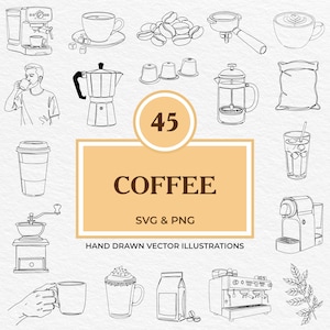 Ensemble de 45 cafés SVG PNG dessinés à la main cafetières, tasses, grains de café, outils de barista et boissons Illustrations au trait pour Cricut, Laser, sublimation