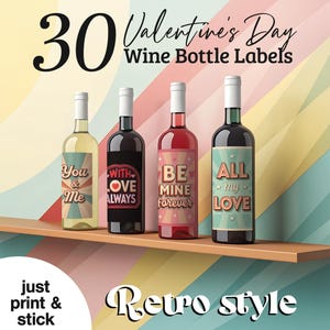 30 Retro Valentine's Day Wine Bottle Labels Printable High-Quality JPG Designs for Valentine's Celebration and Gift Decorations
