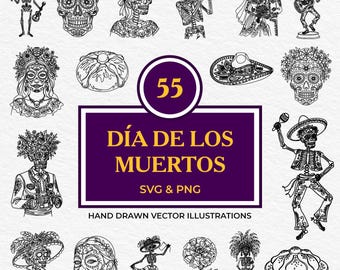 55 Día de los Muertos SVG PNG Bundle | Day of the Dead Sugar Skull, Catrina, Calavera, Skeleton, Mariachi, Sombrero, Ofrenda Clipart