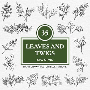 May include: A collection of 35 hand-drawn vector illustrations of leaves and twigs in black and white. The text "LEAVES AND TWIGS" is displayed in a dark green rectangle, with "SVG & PNG" below it. The number "35" is in a green circle.
