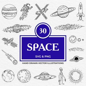 May include: A collection of black and white hand-drawn vector illustrations featuring space-related imagery. Includes planets, a rocket, an astronaut, a satellite, a UFO, and an alien. The word "SPACE" is displayed in a blue rectangle.