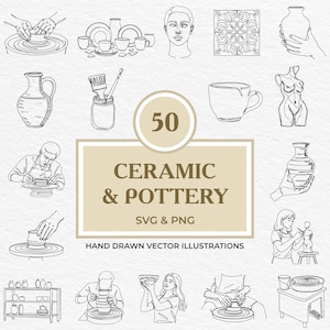May include: A set of 50 black and white line drawings of ceramic and pottery items. The illustrations include a variety of pottery shapes, including vases, mugs, plates, and bowls. There are also illustrations of people working with clay on a pottery wheel, and a person painting a ceramic piece.