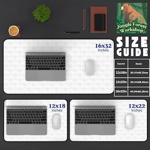 May include: A white desk mat with a geometric pattern of overlapping fans. The mat is shown with a laptop and mouse on it. The mat is available in three sizes: 12x18 inches, 12x22 inches, and 16x32 inches. The text "Jungle Forest Workshop" and "Size Guide" is also shown on the mat.