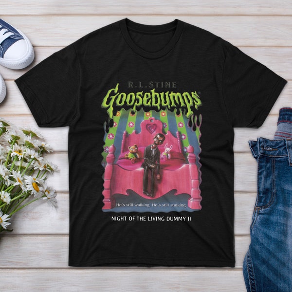 T-Shirt Goosebumps Family Night Friend Of Short The Gift For Men Living Tee Dummy Big 2 Boy Event Shirt Unisex Shirts Women Sleeve T Girl