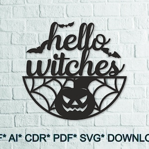 Happy Witches Sign Digital Files – Halloween SVG , Halloween  DXF - Dxf Svg Pdf Ai Cdr for Laser Cut, CNC, Plasma, Waterjet , Download
