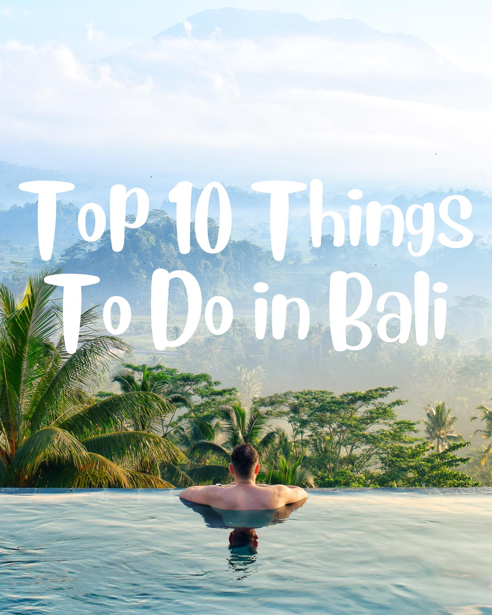 Top 10 Things to Do in Bali - Travel Guide / Instant Download - Etsy
