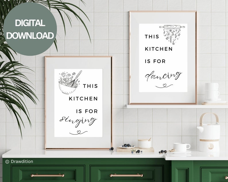 This Kitchen is for Dancing. This Kitchen is for Singing Sign. Kitchen ...