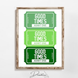 Trendy Good Times Ticket Wall Art DIGITAL DOWNLOAD Green Dorm Artwork Positive Printable Preppy Decor Green Teen Girl Room Art Light Green