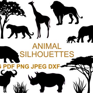 May include: Black silhouette images of various animals, including a giraffe, lion, leopard, hippopotamus, rhinoceros, elephant, and a buffalo. The text "ANIMAL SILHOUETTES" is displayed in gold lettering. The text "SVG PDF PNG JPEG DXF" is displayed in black lettering.