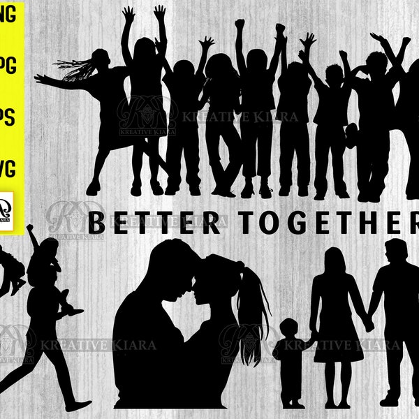 Better Together Silhouette, Family Silhouette svg, Family love, family love, silhouettes clipart, family, black silhouettes, family clipart,