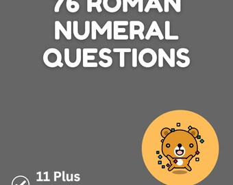 Roman Numeral questions • 11+ exams • printable worksheets • exam practice • instant download • maths worksheets • teacher resources