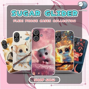 Niedliche Sugar Glider Flexi Phone Cases Kollektion - 8er Set für iPhone 16 Pro Max, 15 Plus, 14, 13, 12, 11, XS & Samsung S24, S23, S22, S21
