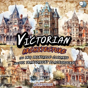 Pacchetto di clipart ad acquerello di architettura vittoriana - 180 PNG stampabili con sfondo trasparente per scrapbooking e artigianato