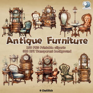 May include: A collection of antique furniture illustrations, including a bookcase, a dresser, a chair, a table, and a clock. The illustrations are in a watercolor style and have a vintage aesthetic.