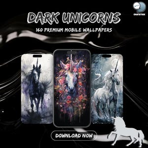May include: Three smartphones and cases featuring unicorn designs. The phones display images of unicorns in various artistic styles, including a dark unicorn, a unicorn with floral accents, and a white unicorn in a snowy scene. Text reads "Dark Unicorns" and "160 Premium Mobile Wallpapers."