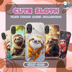 Cute Sloth Flexi Phone Cases Collection | Set of 8 for iPhone 16 Pro Max, 15 Plus, 14, 13, 12, 11 & Samsung S24, S23, S22, S21