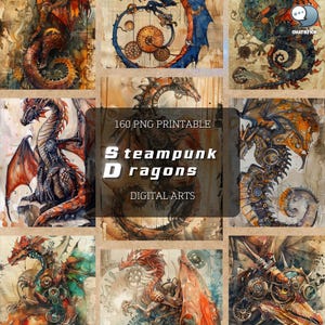 May include: A collage of nine digital art images featuring steampunk dragons. Each dragon is depicted with intricate mechanical details and a watercolor style. The text "160 PNG Printable Steampunk Dragons Digital Arts" is displayed in the center of the collage.