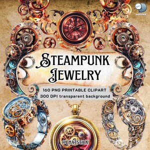 May include: Steampunk Jewelry digital clipart image with a transparent background. The design features clockwork gears, watch faces, and the words "Steampunk Jewelry". Includes a watch, pendant, and two bracelets.