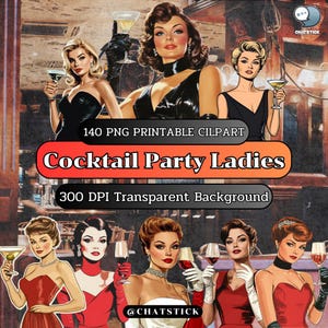 Pacchetto di clipart per donne di cocktail party retrò - Donne vintage anni '60 con cocktail - Uso commerciale - 140 immagini PNG