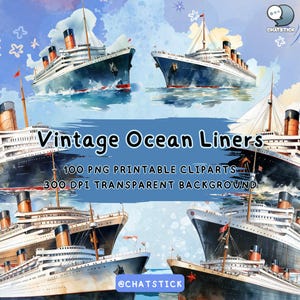 Vintage Ozeandampfer Clipart Paket - 100 PNGs | 3200x3200px, 300 DPI | Druckbar, transparenter Hintergrund | Klassische Ozeandampfer Illustrationen