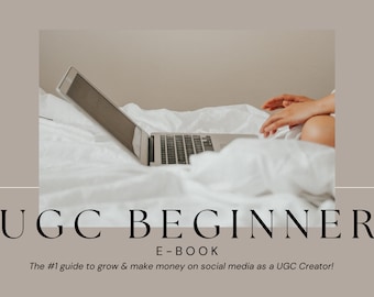 Conviértase en un creador de UGC / Guía de contenido generado por el usuario / UGC para principiantes / Plantillas de UGC / Portafolio de UGC / Creador de contenido / Libro electrónico de UGC