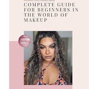From Beginner to Beauty Pro: Your Step-by-Step Guide to Makeup (English Version)